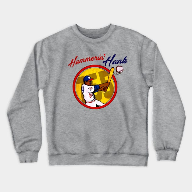 Hammerin' Hank Aaron • The Milwaukee Hammer Crewneck Sweatshirt by The MKE Rhine Maiden